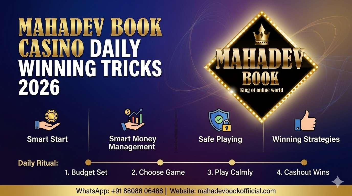 Mahadev Book Casino Daily Winning Tricks 2026